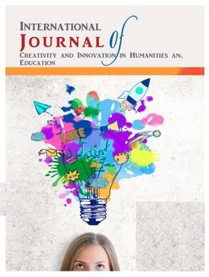 International Journal of Creativity and Innovation in Humanities and Education