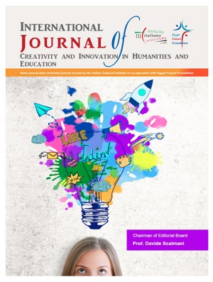 International Journal of Creativity and Innovation in Humanities and Education
